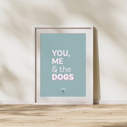 Print - You, me & the dogs